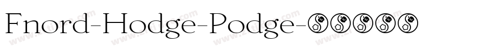 Fnord-Hodge-Podge字体转换