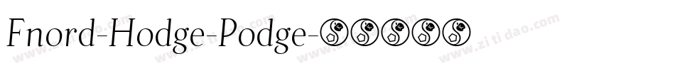 Fnord-Hodge-Podge字体转换