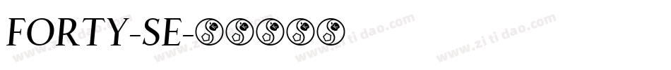 FORTY-SE字体转换