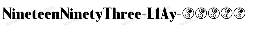 NineteenNinetyThree-L1Ay字体转换