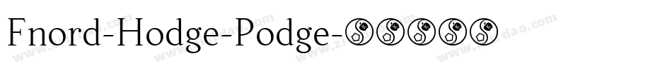 Fnord-Hodge-Podge字体转换