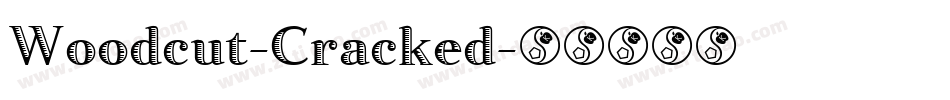 Woodcut-Cracked字体转换