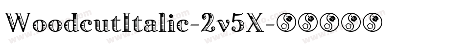 WoodcutItalic-2v5X字体转换