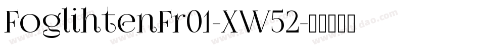 FoglihtenFr01-XW52字体转换