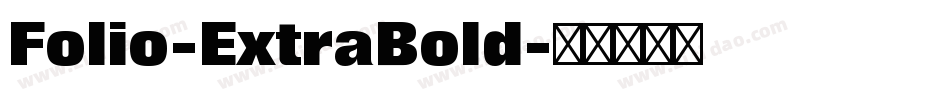 Folio-ExtraBold字体转换