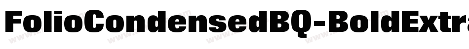 FolioCondensedBQ-BoldExtra字体转换