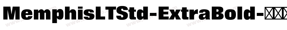 MemphisLTStd-ExtraBold字体转换