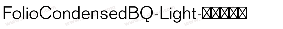 FolioCondensedBQ-Light字体转换