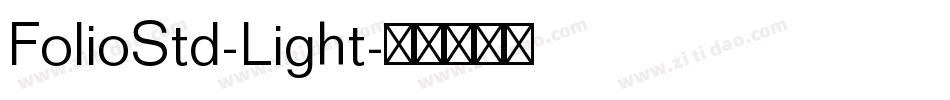 FolioStd-Light字体转换