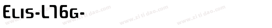 Elis-L76g字体转换