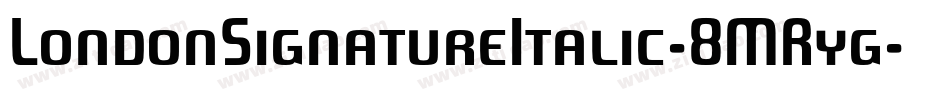 LondonSignatureItalic-8MRyg字体转换