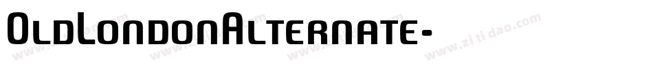 OldLondonAlternate字体转换