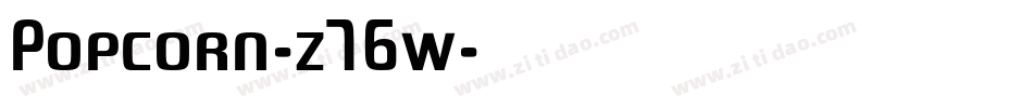 Popcorn-z76w字体转换