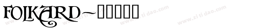 FOLKARD字体转换
