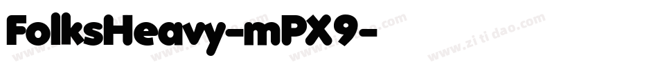 FolksHeavy-mPX9字体转换