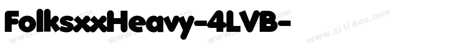 FolksxxHeavy-4LVB字体转换