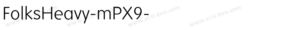 FolksHeavy-mPX9字体转换