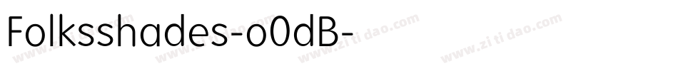 Folksshades-o0dB字体转换
