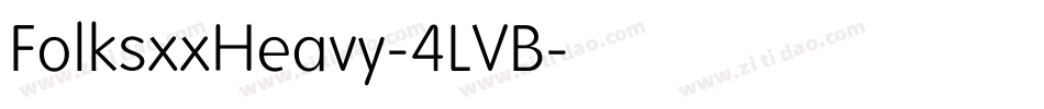 FolksxxHeavy-4LVB字体转换