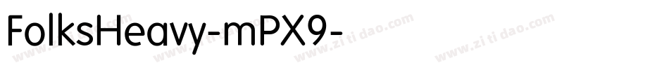 FolksHeavy-mPX9字体转换