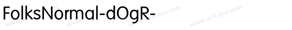 FolksNormal-dOgR字体转换
