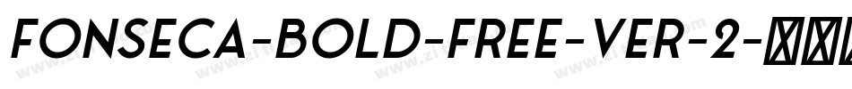 Fonseca-Bold-Free-ver-2字体转换