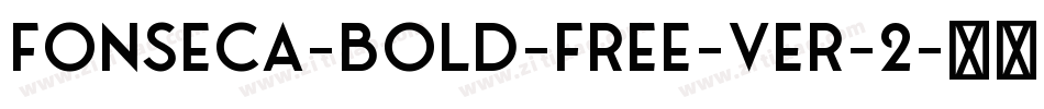Fonseca-Bold-Free-ver-2字体转换