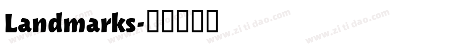 Landmarks字体转换