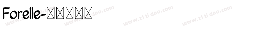 Forelle字体转换