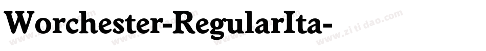 Worchester-RegularIta字体转换