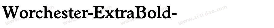 Worchester-ExtraBold字体转换