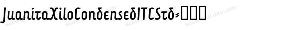 JuanitaXiloCondensedITCStd字体转换