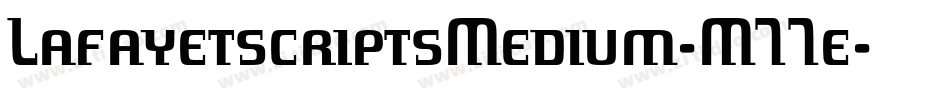 LafayetscriptsMedium-M77e字体转换