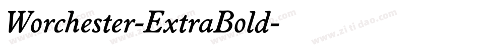 Worchester-ExtraBold字体转换
