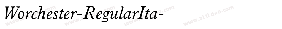 Worchester-RegularIta字体转换