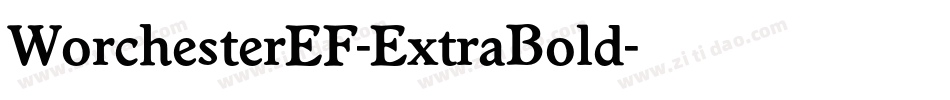 WorchesterEF-ExtraBold字体转换