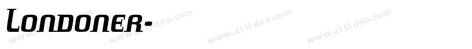 Londoner字体转换