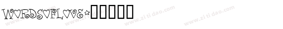 WORDSOFLOVE字体转换