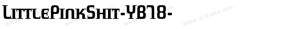 LittlePinkShit-YB78字体转换
