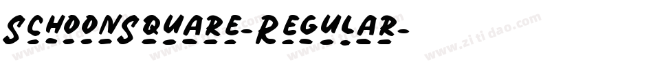 SchoonSquare-Regular字体转换