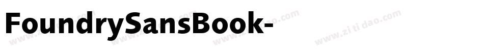 FoundrySansBook字体转换