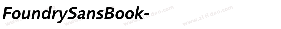 FoundrySansBook字体转换