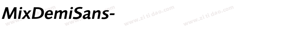 MixDemiSans字体转换 MixDemiSans字体转换