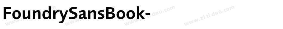 FoundrySansBook字体转换