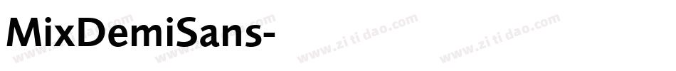 MixDemiSans字体转换 MixDemiSans字体转换