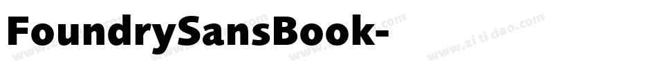FoundrySansBook字体转换