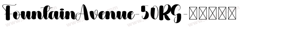 FountainAvenue-50RG字体转换