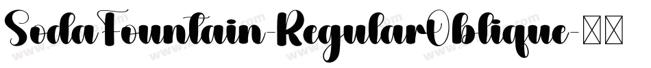 SodaFountain-RegularOblique字体转换