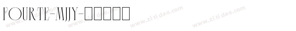 Fourte-MjJY字体转换