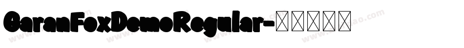 GaranFoxDemoRegular字体转换